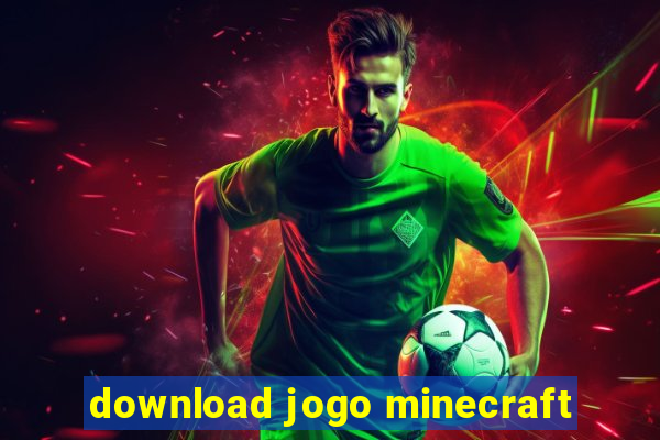 download jogo minecraft